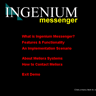 Ingenium Messenger 3.0 Demonstration